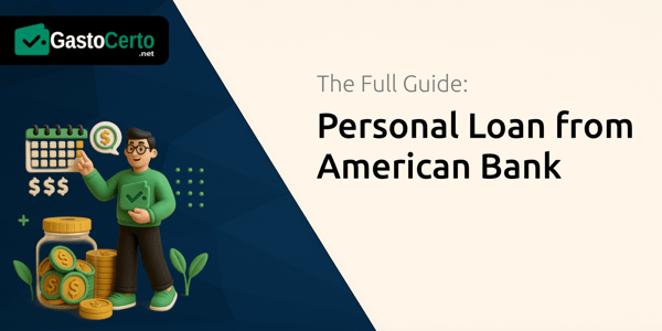 Personal Loan from American Bank: The Full Guide
